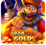 GRAB MORE GOLD!